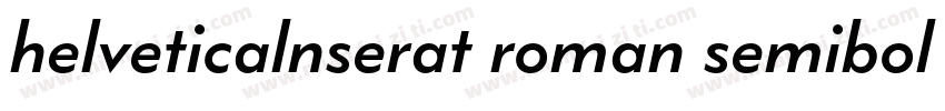 helveticalnserat roman semibold字体转换